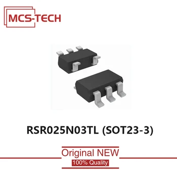 RSR025N03TL Оригинальный Новый SOT23-3 RSR02 5N03TL 1ШТ 5ШТ